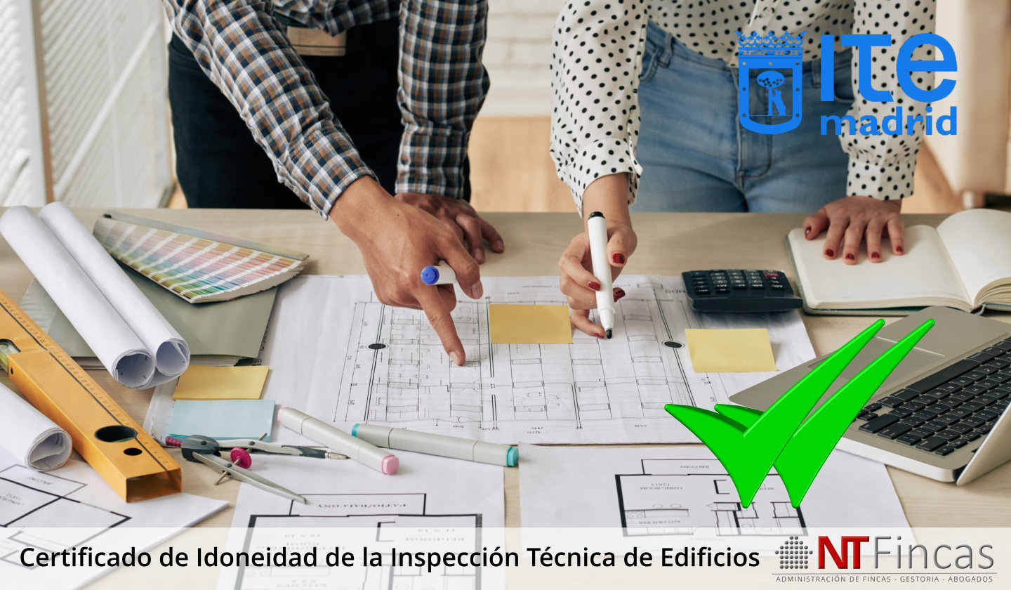 Certificado de idoneidad ITE en Madrid